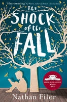 Shock of the Fall - Costa Book Award Winner 2013 Shock of the Fall - Costa Book Award Winner 2013